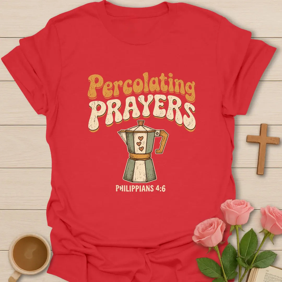 Percolating Prayers retro Christian t-shirt with a sage stovetop coffee percolator with hearts and Philippians 4:6 - Red
