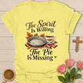 Pie Is Missing shirt with playful lettering and a faith-inspired Thanksgiving design. - Cornsilk