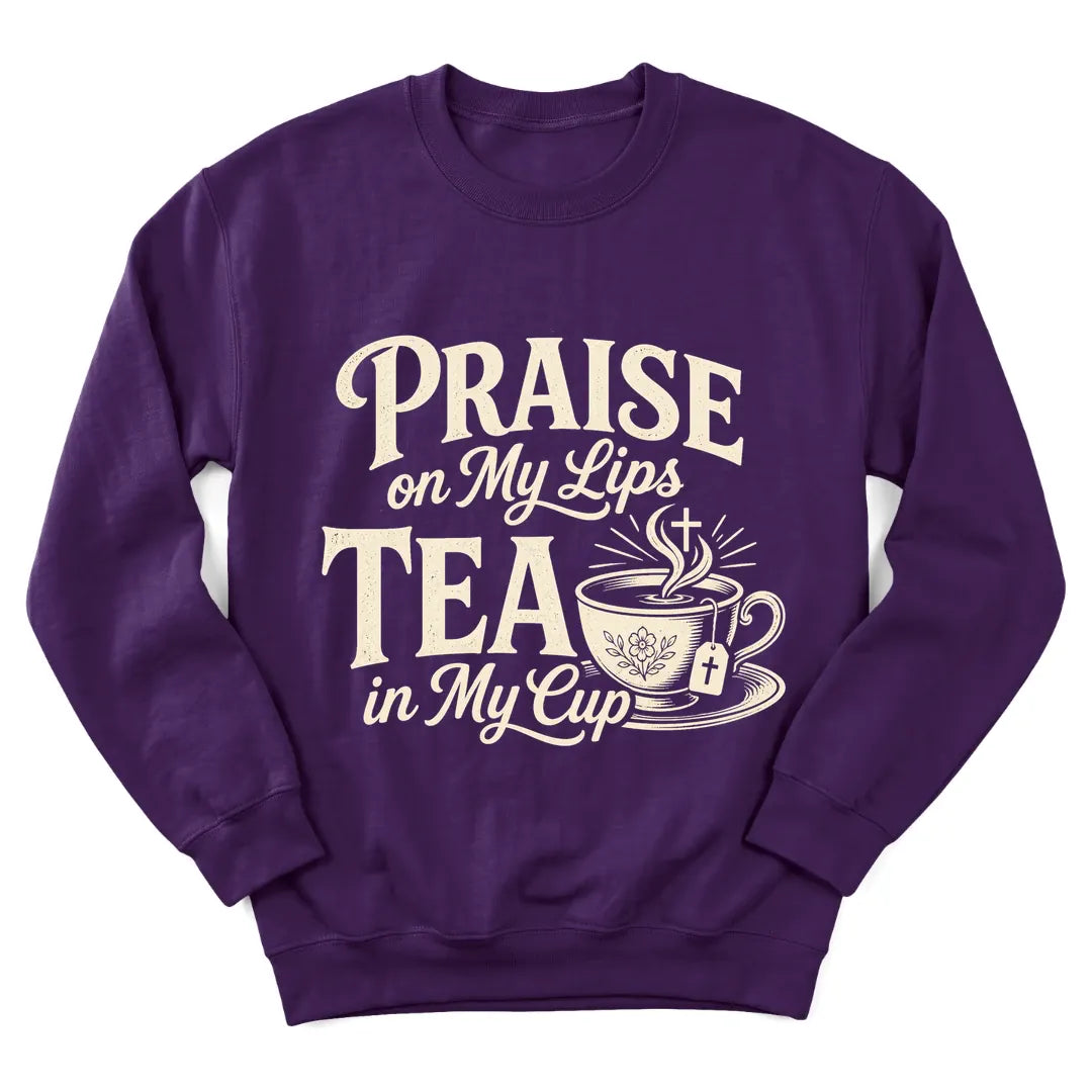 Praise On My Lips sweatshirt with teacup and Scripture lettering - Purple