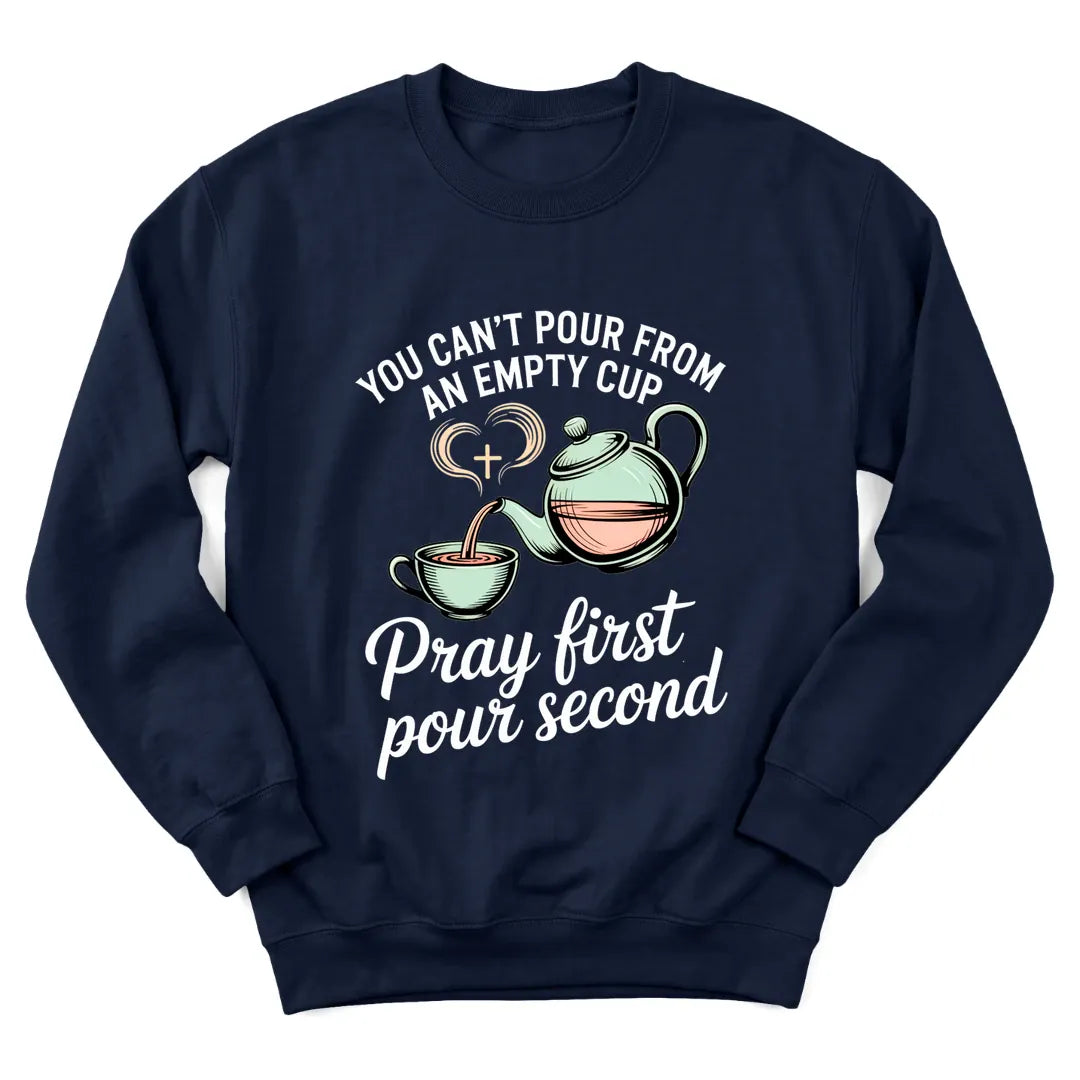 Pray First Pour Second sweatshirt with teapot, teacup and morning prayer lettering - Navy