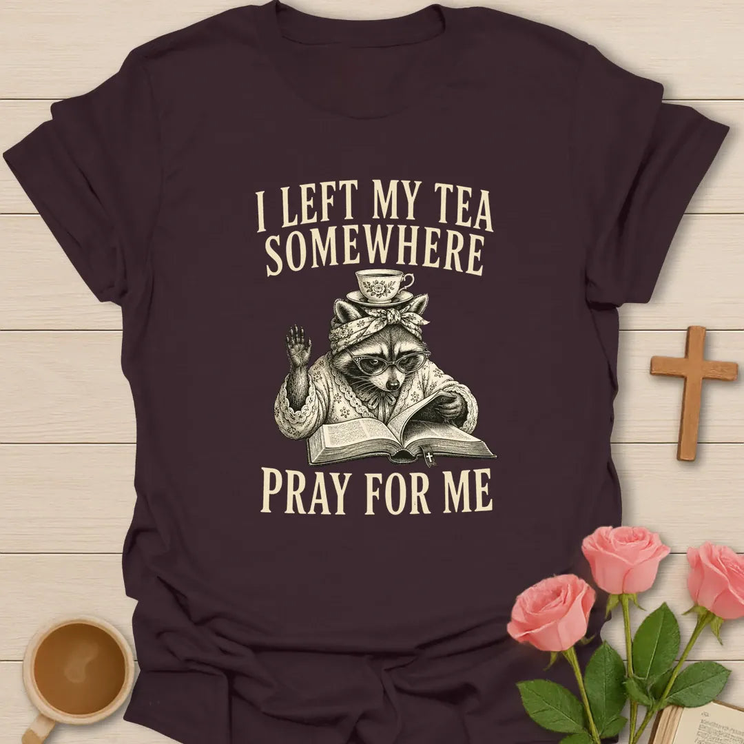 Pray For Me shirt with teacup, cross, and cream vintage lettering. - Dark Chocolate