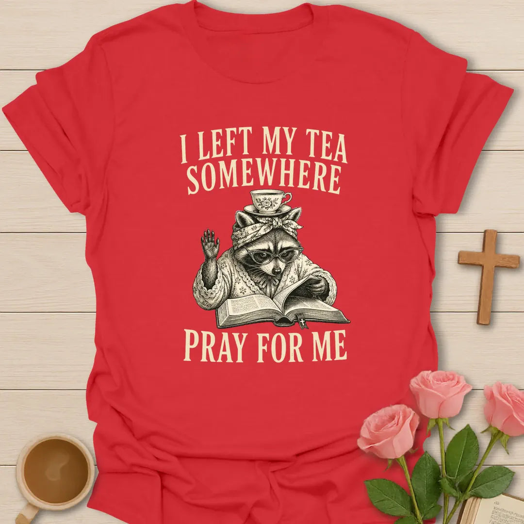 Pray For Me shirt with teacup, cross, and cream vintage lettering. - Red