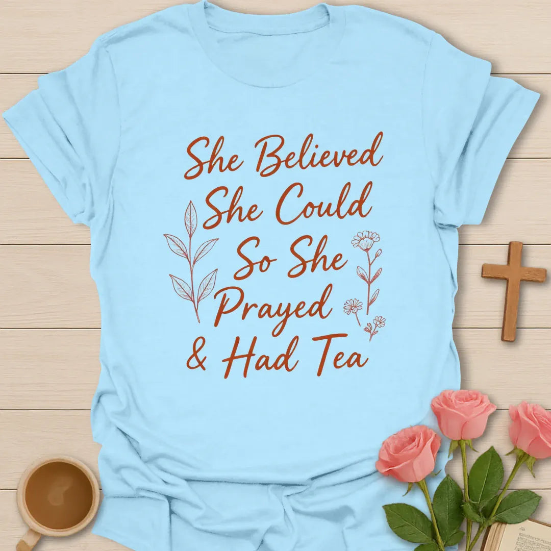 Prayed & Had Tea Christian T-Shirt KozzyCo Christian and tea lover design