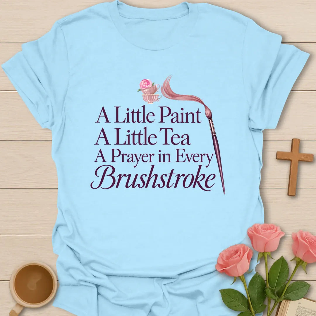 Prayer In Brushstroke Christian tea shirt with faith-inspired lettering design - Light Blue