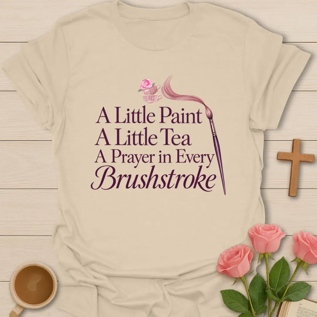 Prayer In Brushstroke Christian tea shirt with faith-inspired lettering design - Sand