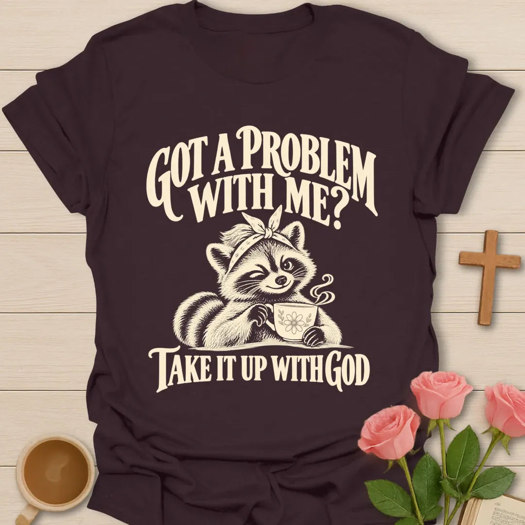 Problem With Me T-Shirt with playful faith lettering. - Dark Chocolate