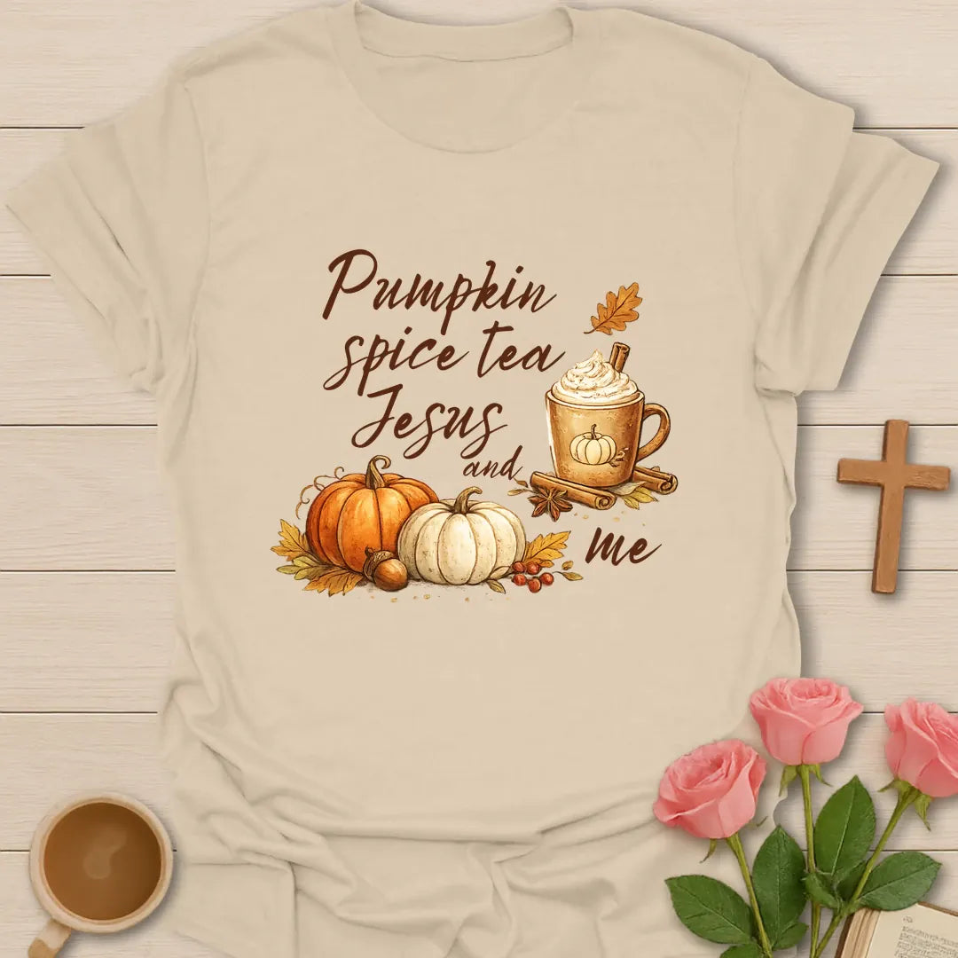 Pumpkin Spice Tea Jesus and Me shirt with pumpkin, teacup, cross, and fall lettering. - Sand
