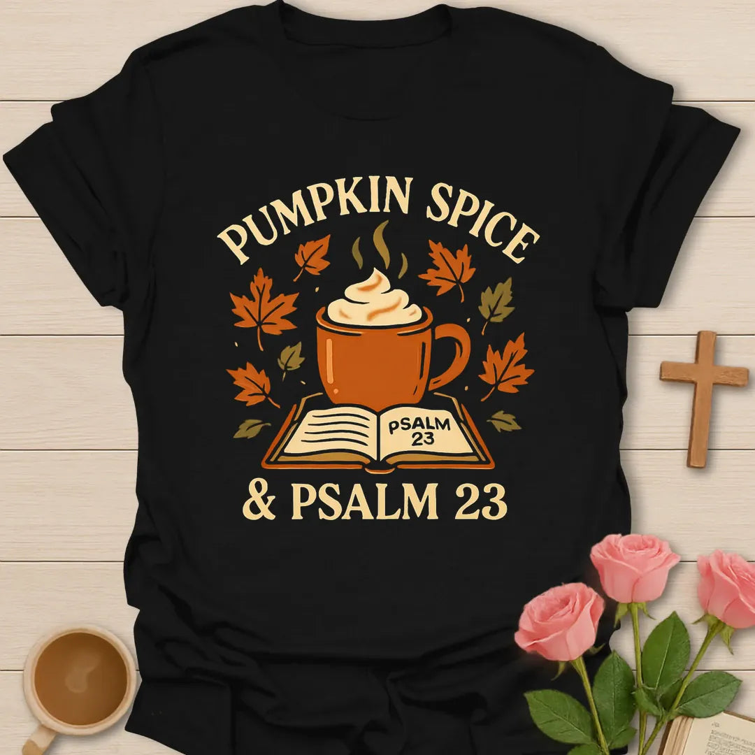 Pumpkin Spice Tea and Psalm 23 shirt with pumpkin, teacup, cross, and fall vintage lettering. - Black