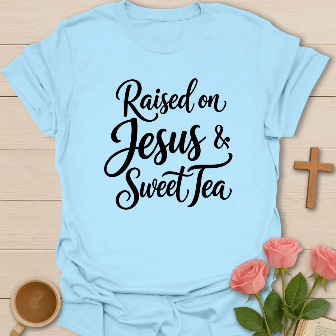 Raised On Jesus and Sweet Tea shirt with mason jar sweet tea, florals, and cream vintage lettering. - Light Blue