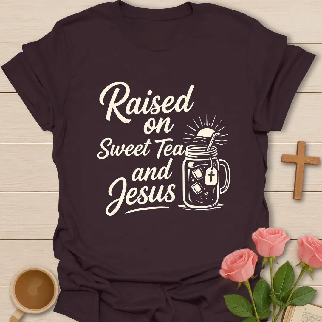 Raised on Sweet Tea and Jesus shirt with Southern-style lettering and faith-inspired design. - Dark Chocolate