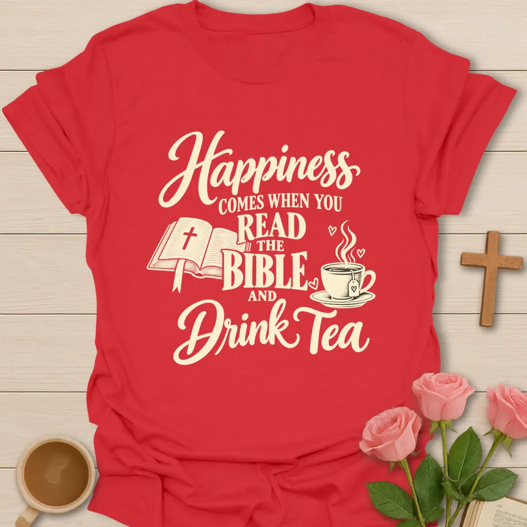 Read The Bible Drink Tea Christian tea shirt with faith-inspired lettering design - Red