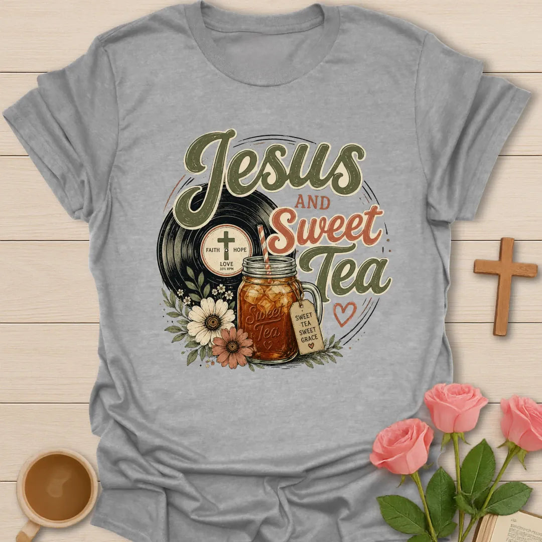 Record Jesus and Sweet Tea shirt with vintage record theme, sweet tea, flowers, cross, and Christian faith lettering. - Sport Grey