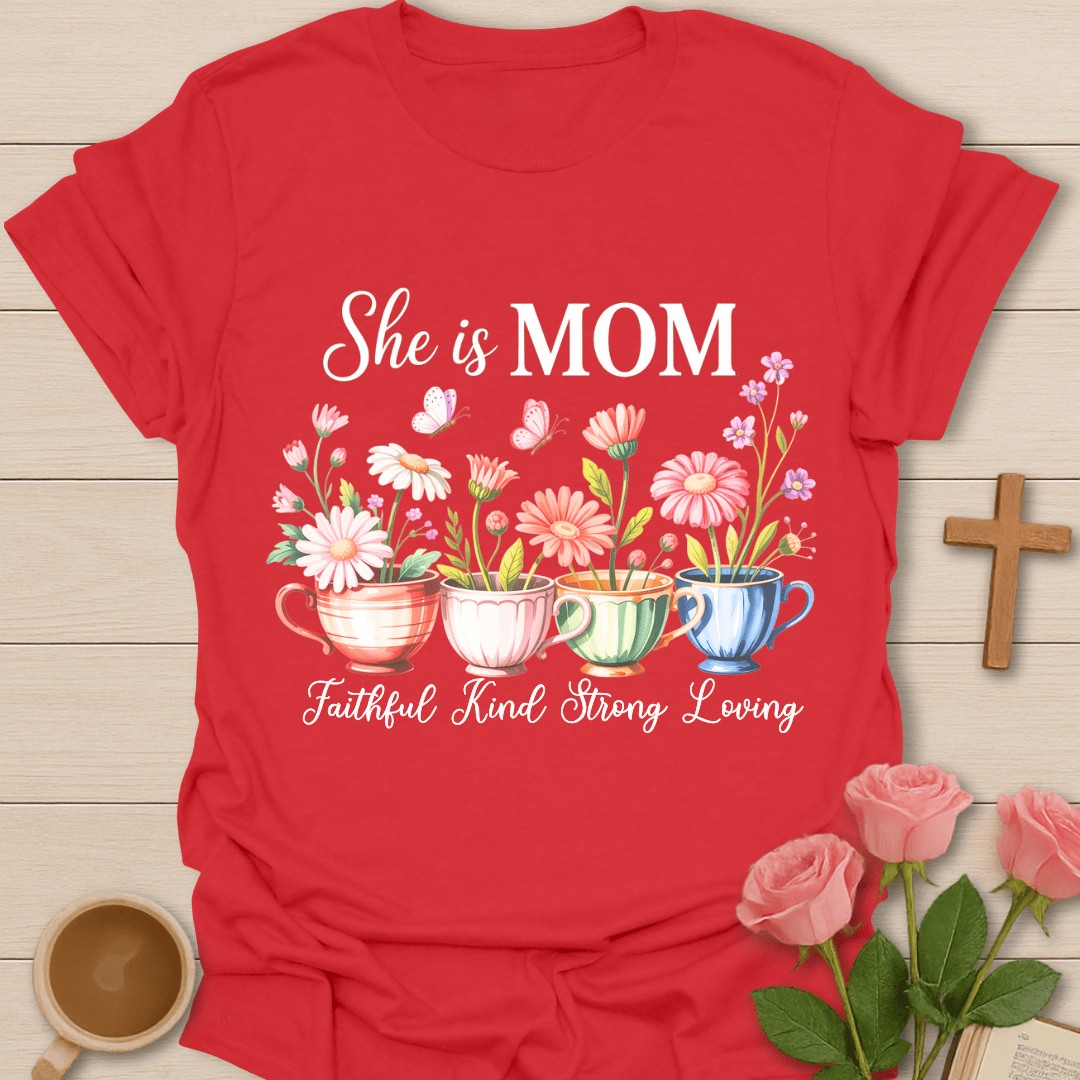 Faithful Mom Tea Lover T-Shirt T-Shirt