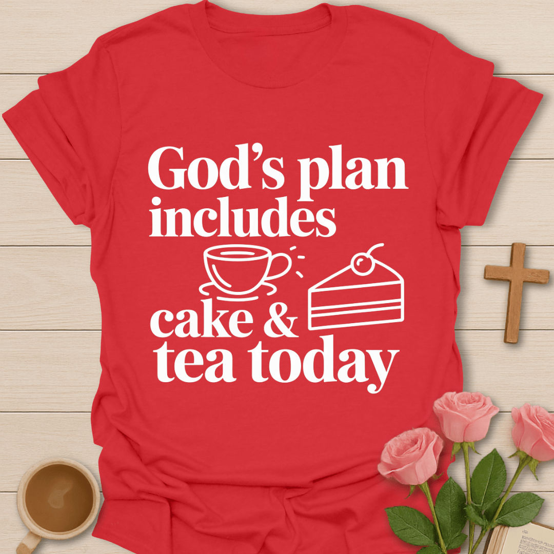 God’s Plan Tea & Cake T-Shirt T-Shirt
