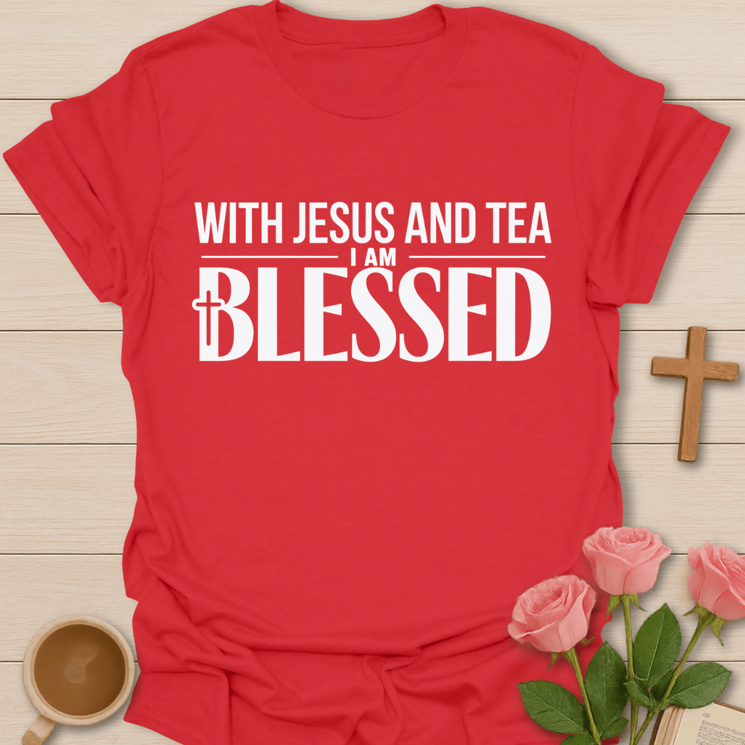 Blessed in Christ Tea T-Shirt T-Shirt