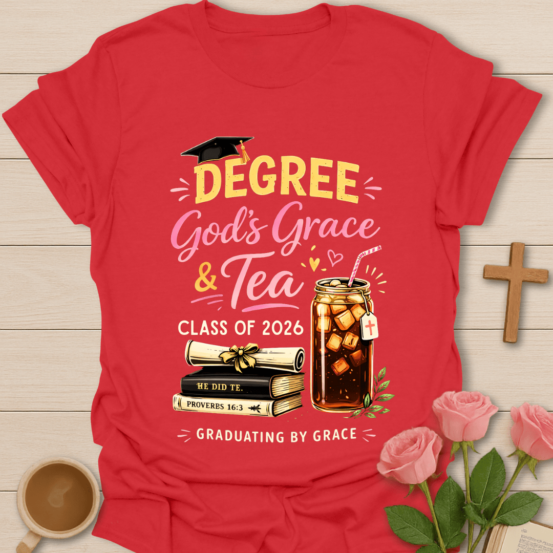 Graduating by Grace Tea 2026 T-Shirt T-Shirt