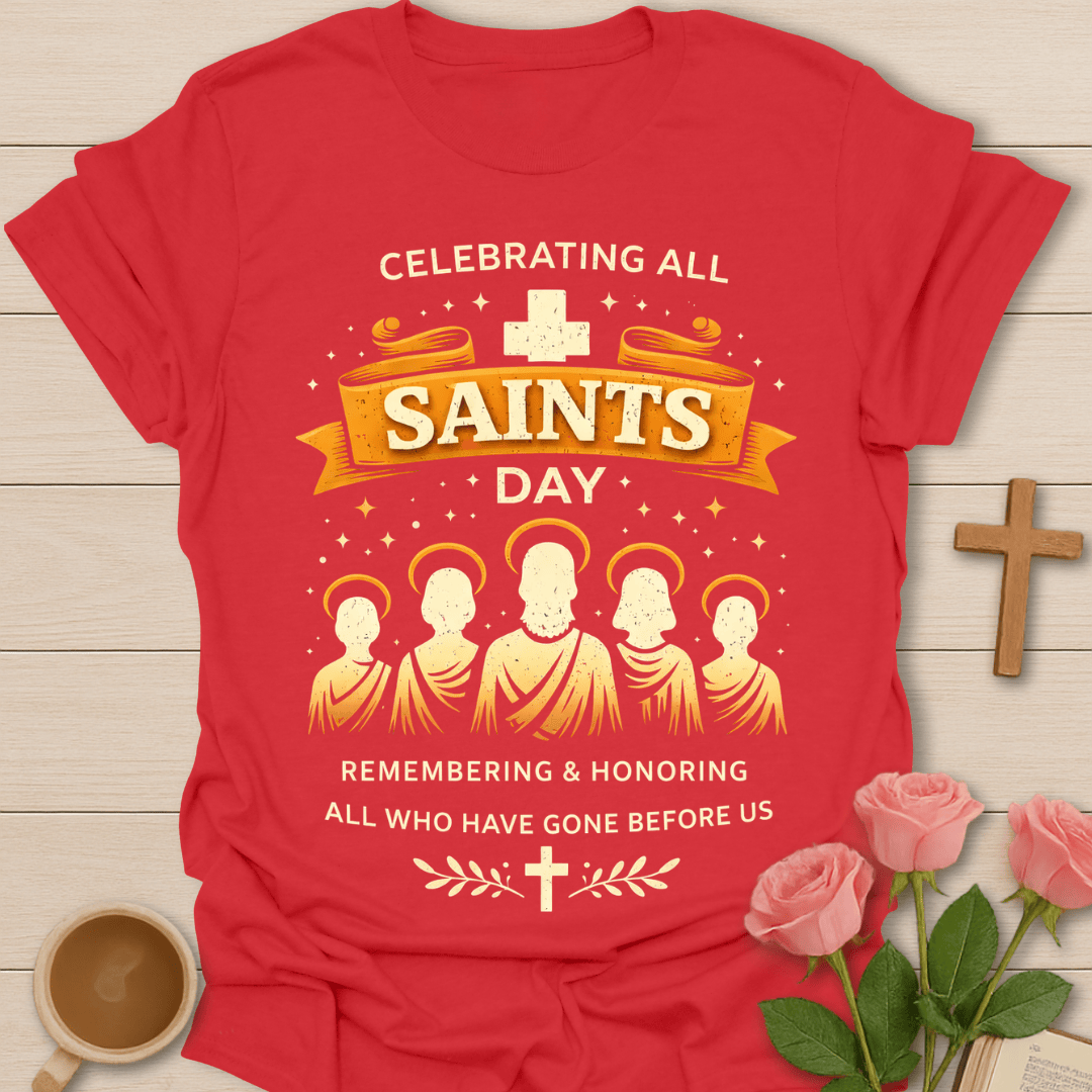 All Saints Day Tribute  T-Shirt T-Shirt