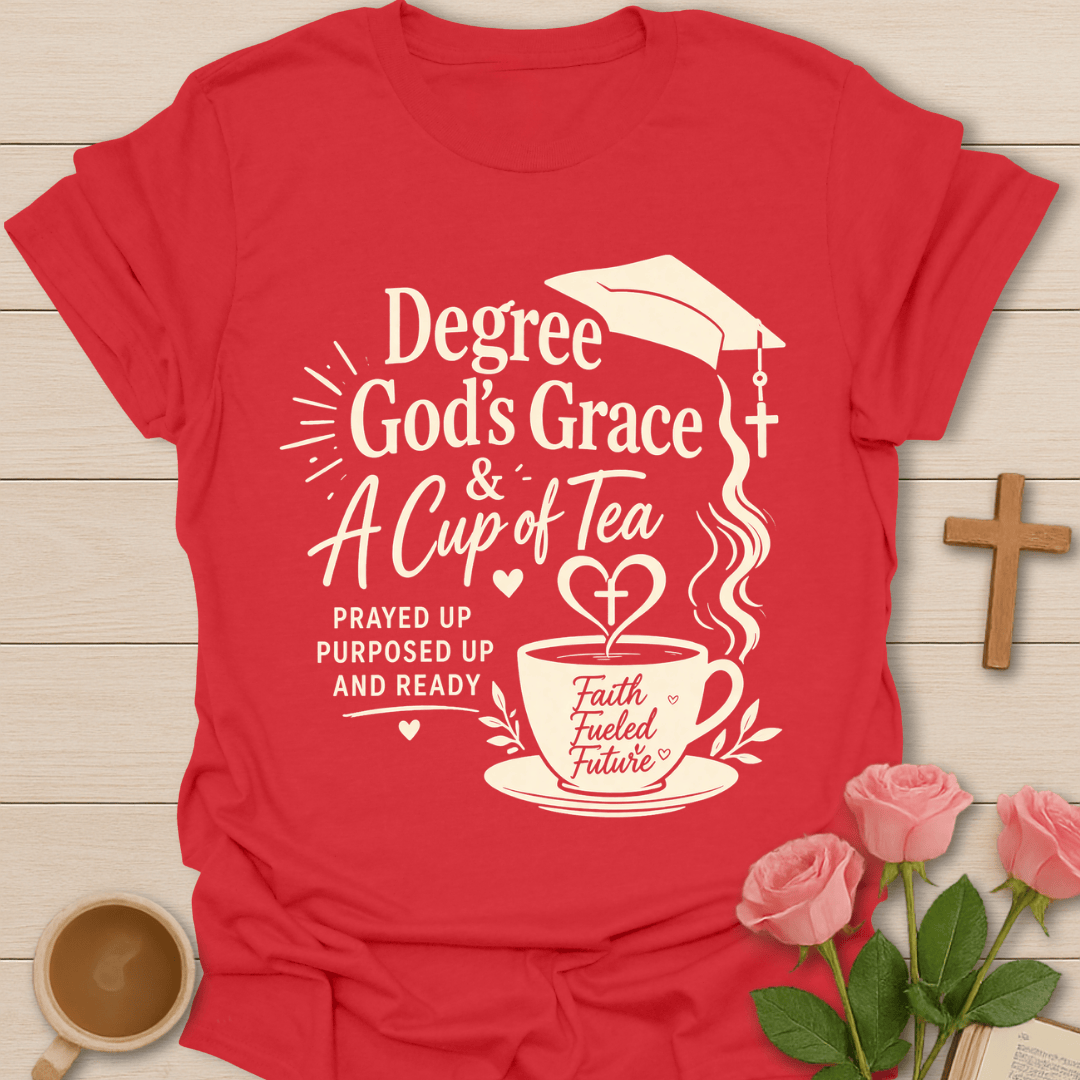 Degree & Grace Tea T-Shirt T-Shirt