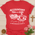 Balanced by Faith Accountant Tea Shirt T-Shirt