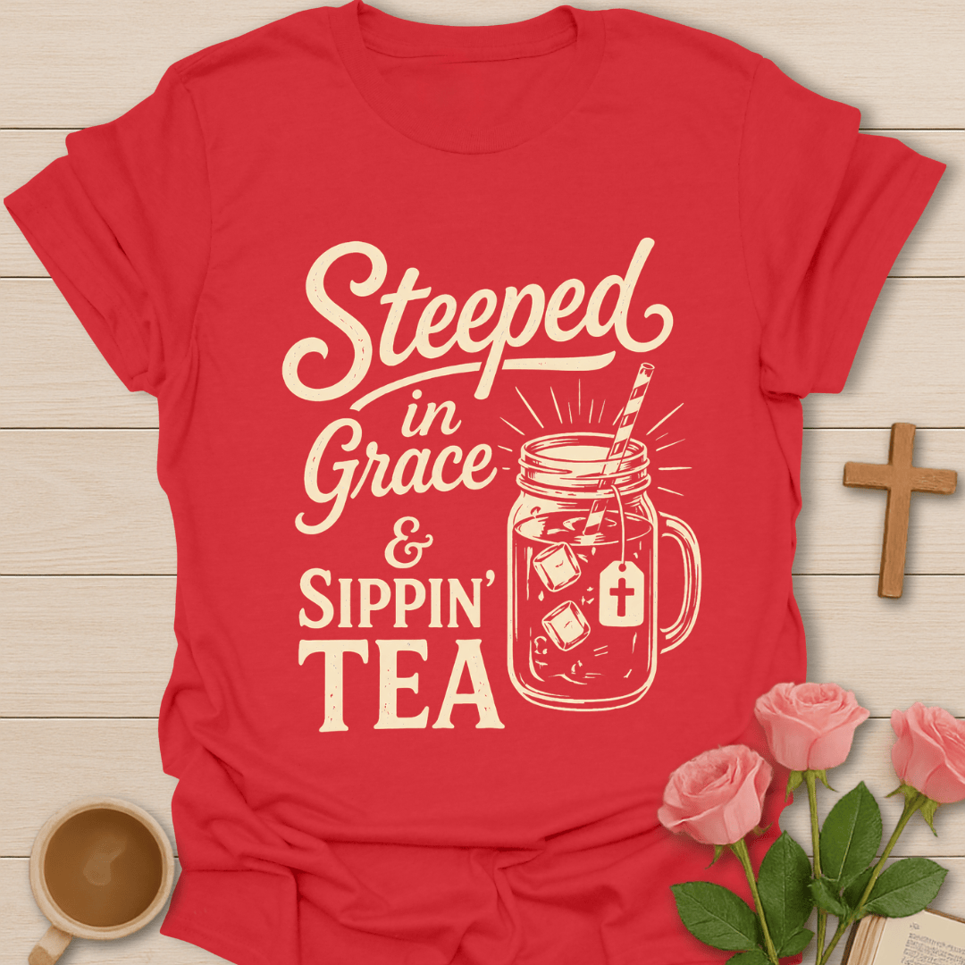 Steeped in Grace Tea T-Shirt T-Shirt