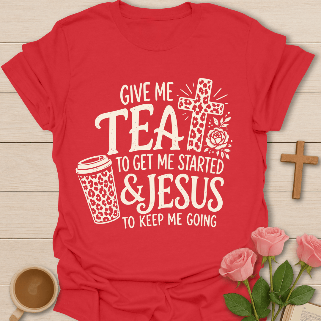 Tea and Jesus T-Shirt KozzyCo Christian and tea lover design