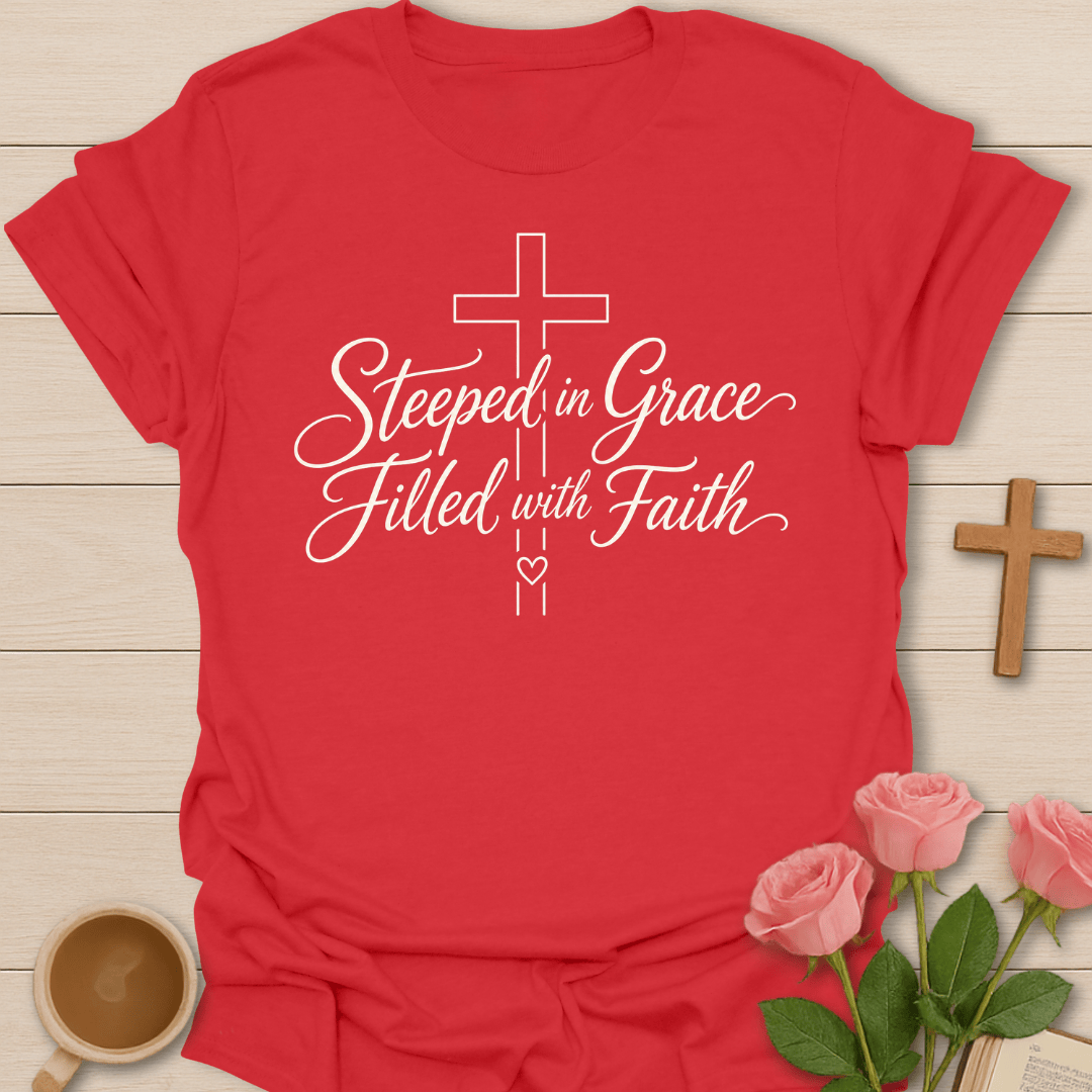 Steeped In Grace Faith T-Shirt KozzyCo Christian and tea lover design