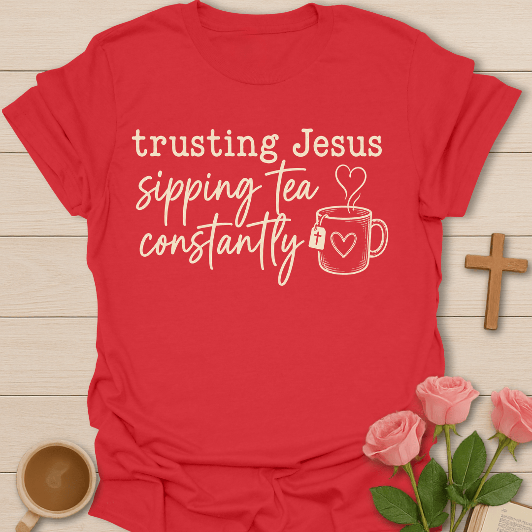 Trusting Jesus Sipping Tea T-Shirt KozzyCo Christian and tea lover design
