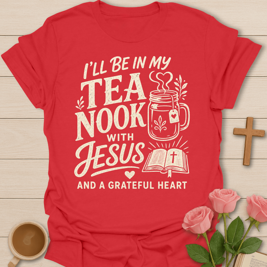 My Tea Nook with Jesus T-Shirt KozzyCo Christian and tea lover design