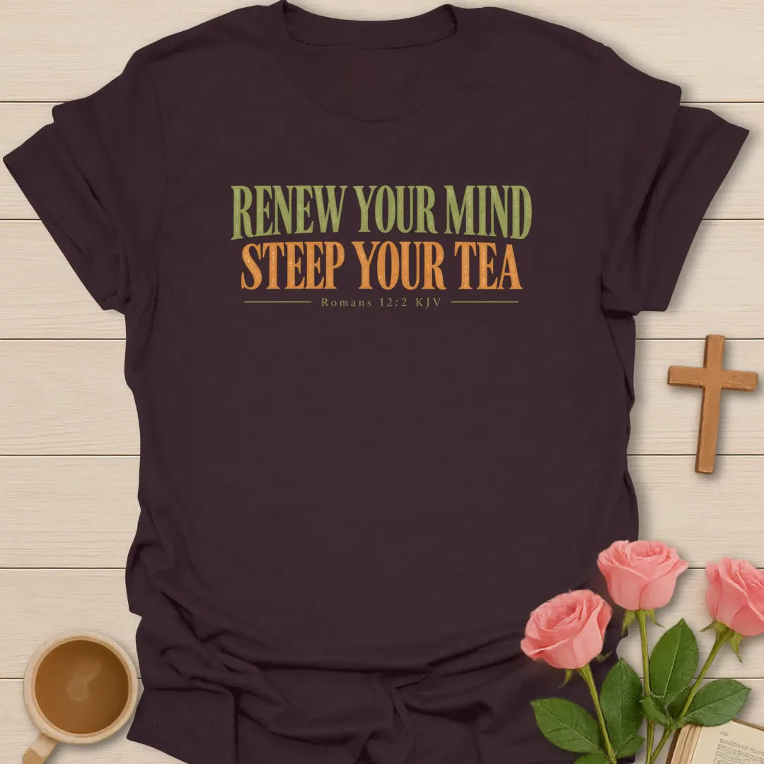 Renew Your Mind Christian tea t-shirt with Scripture lettering and faith-inspired design. - Dark Chocolate