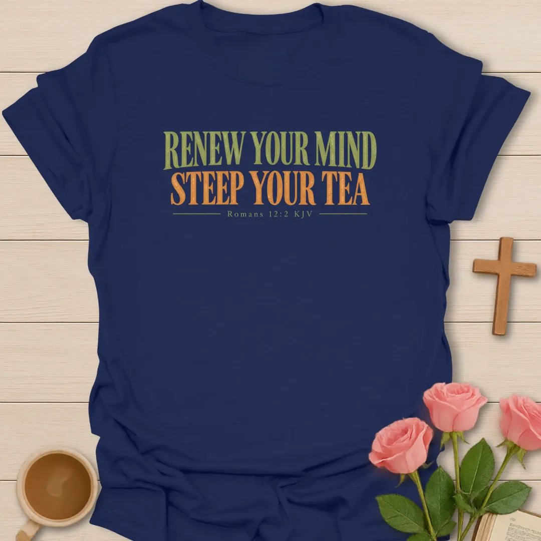 Renew Your Mind Christian tea t-shirt with Scripture lettering and faith-inspired design. - Navy
