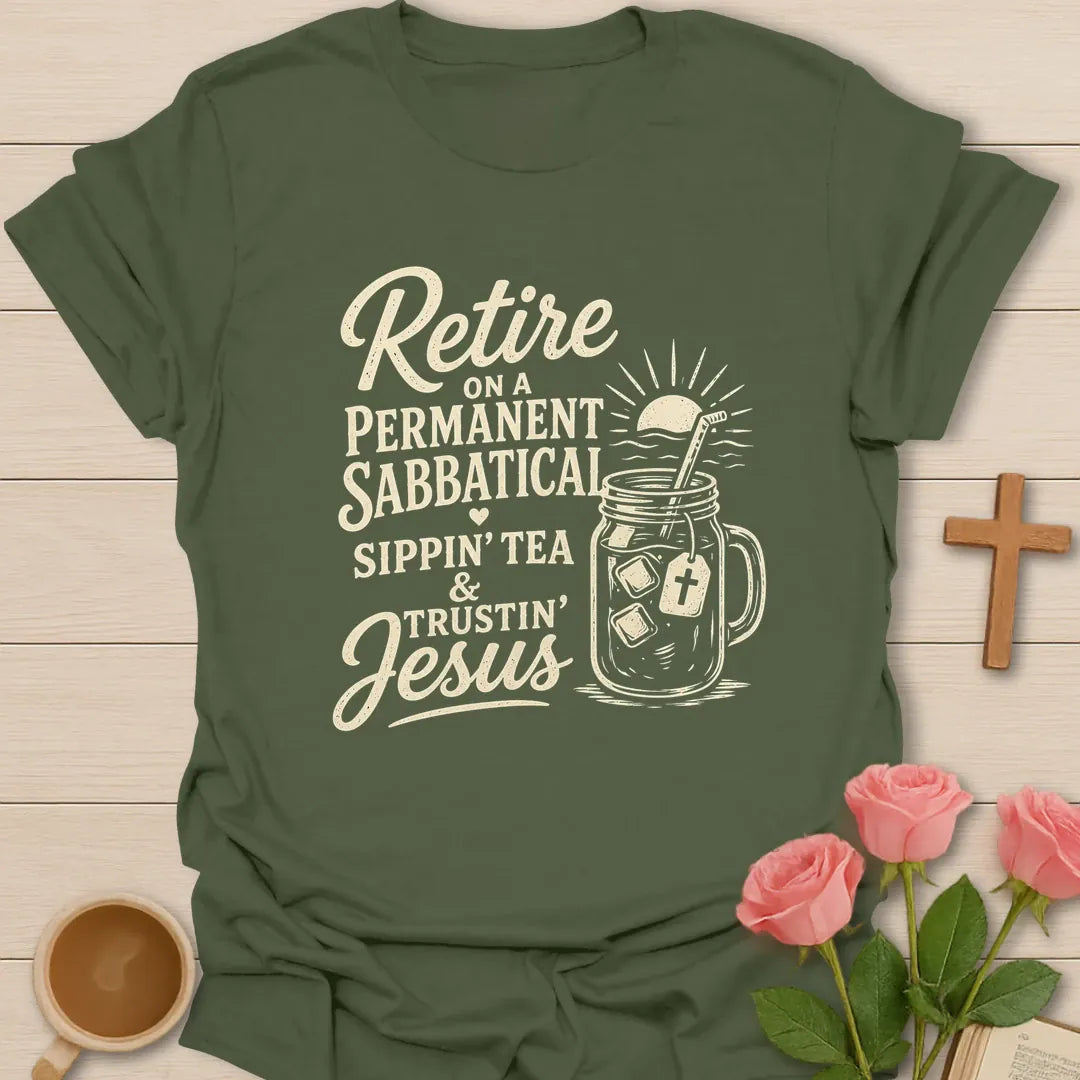 Retired Sippin and Trustin shirt with teacup, cross, and cream vintage lettering. - Military Green