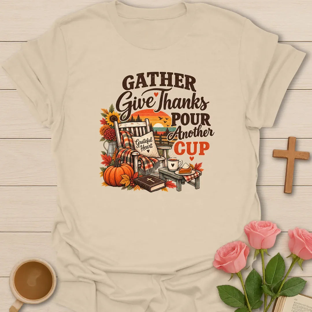 Retro Pour Another Cup shirt with vintage-style lettering and a faith-inspired tea design. - Sand