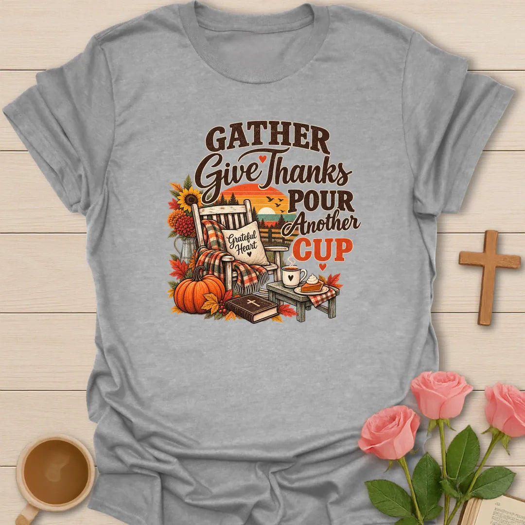 Retro Pour Another Cup shirt with vintage-style lettering and a faith-inspired tea design. - Sport Grey