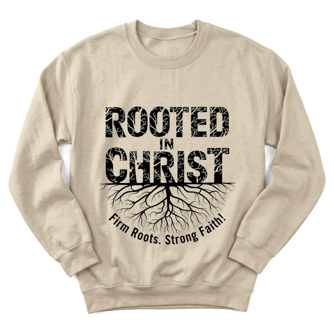 Rooted In Christ sweatshirt with roots, cross and Scripture lettering - Sand