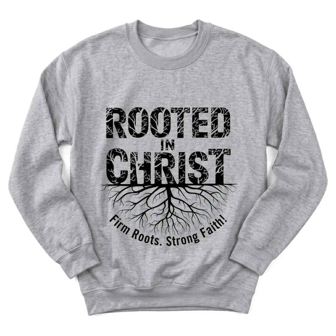 Rooted In Christ sweatshirt with roots, cross and Scripture lettering - Sport Grey