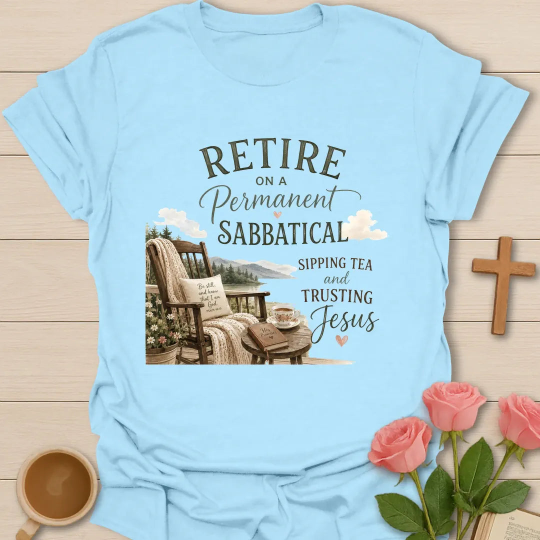 Sabbatical Trusting shirt with restful lettering and faith-inspired design. - Light Blue