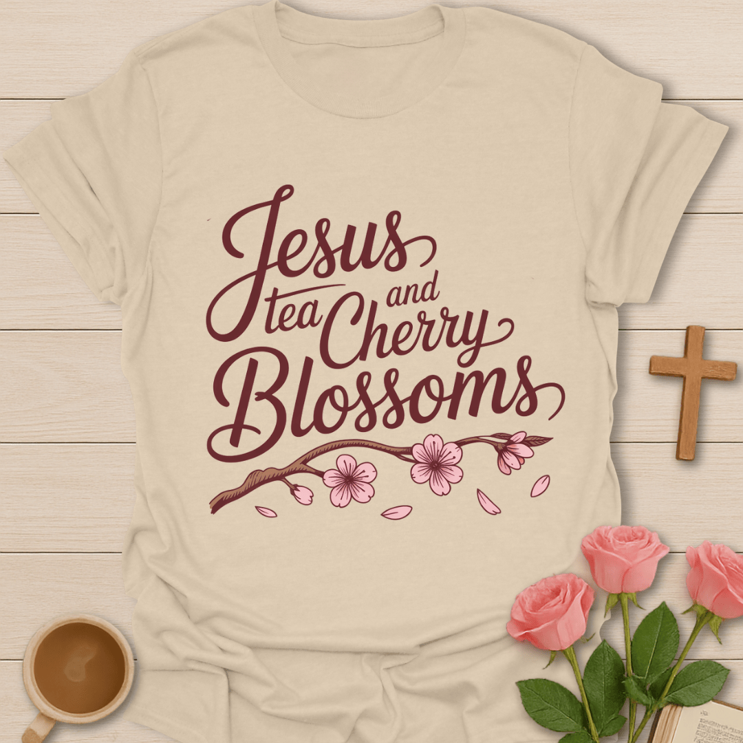 Jesus Tea & Cherry Blossoms T-Shirt T-Shirt