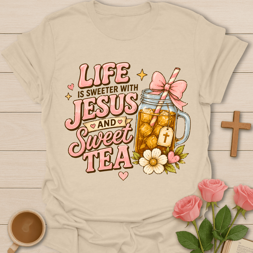 Sweeter Life with Jesus & Tea T-Shirt KozzyCo Christian and tea lover design