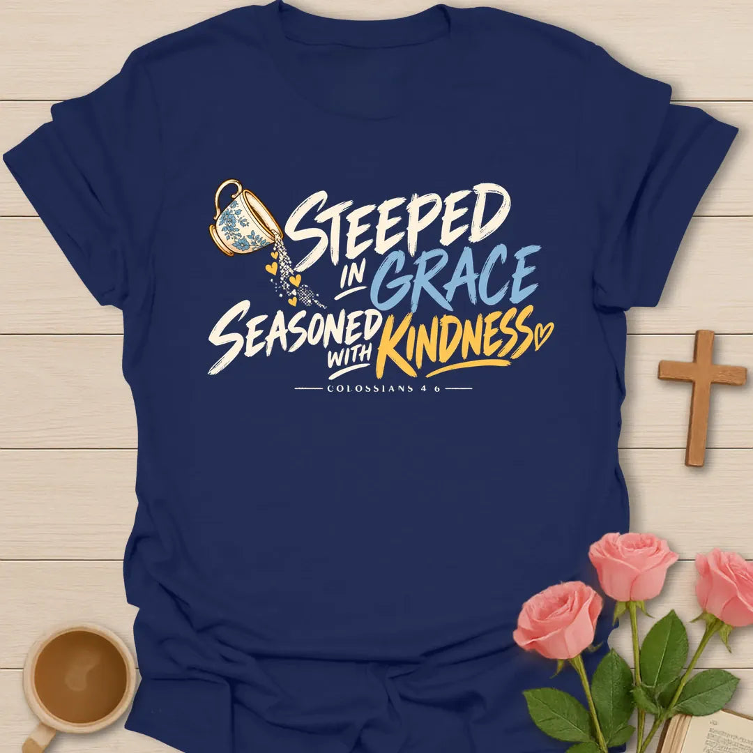 Steeped in Grace Seasoned with Kindness colorful Christian t-shirt with a pouring blue floral teacup and Colossians 4:6 - Navy