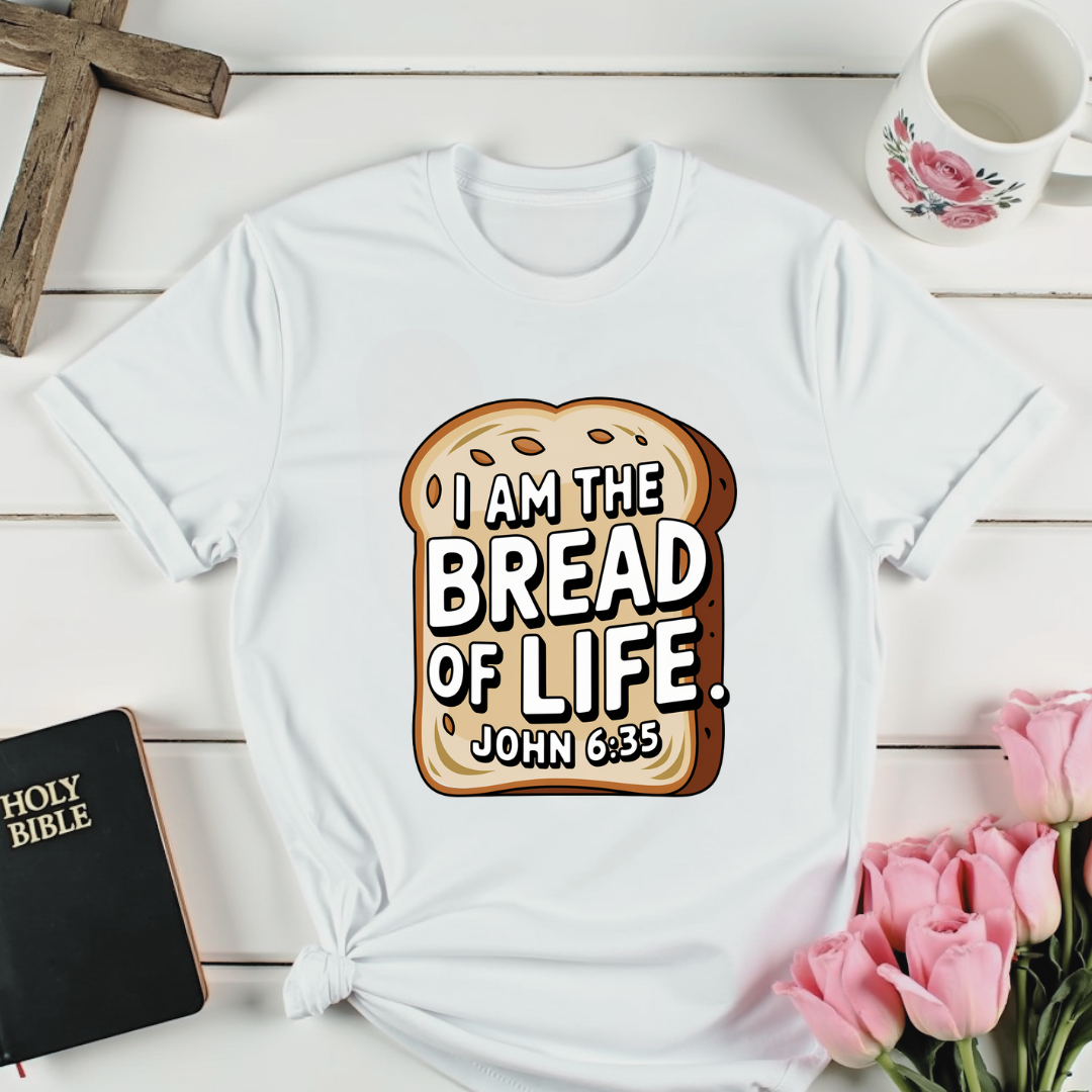 Bread Of Life T-Shirt