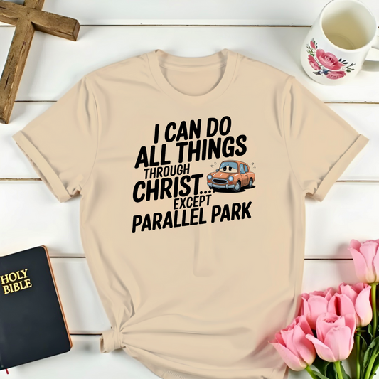 Faith Parallel Parking T-Shirt