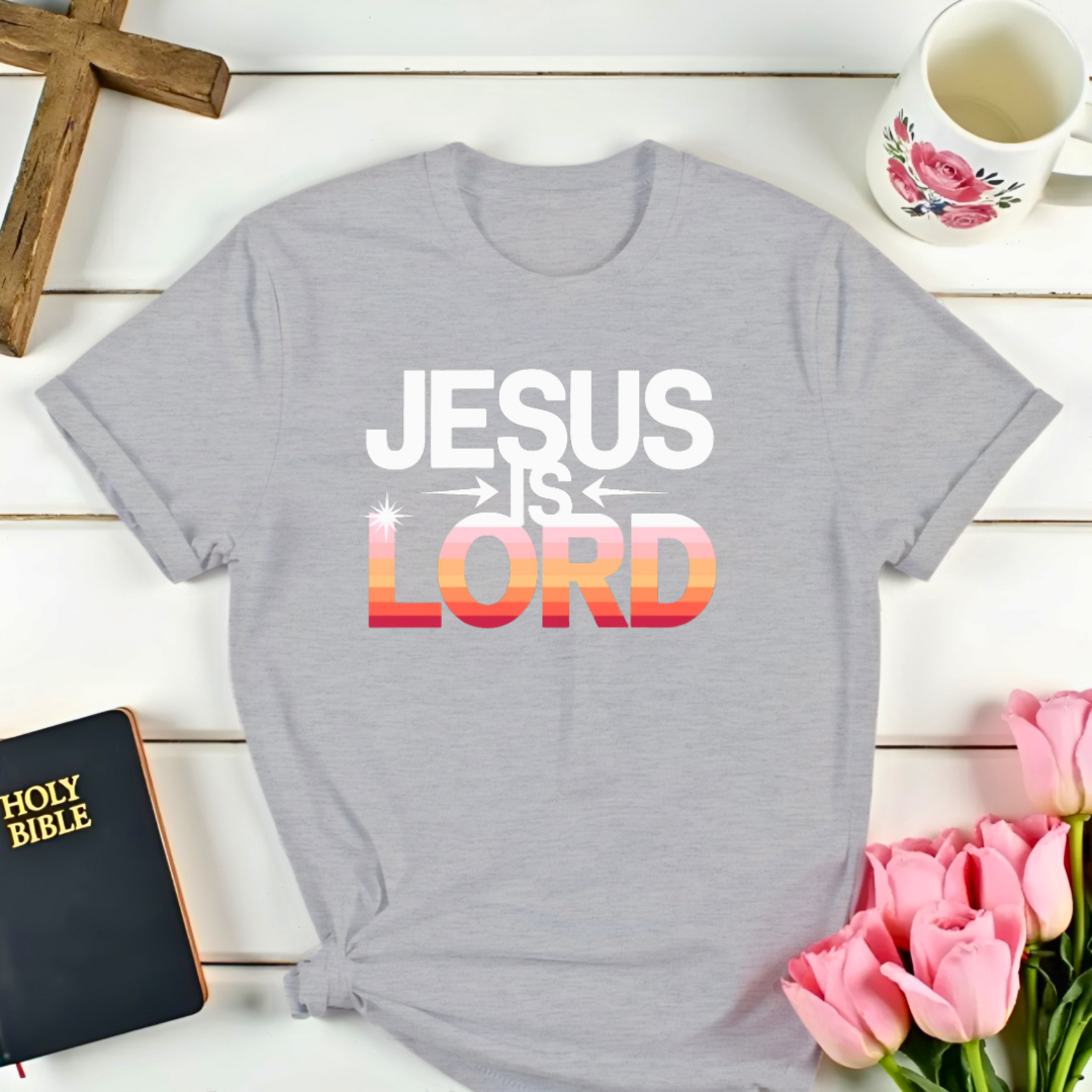 Jesus Is Lord T-Shirt