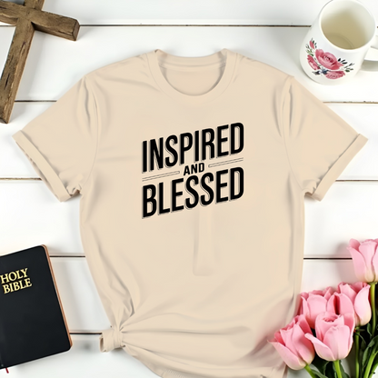 Inspired and Blessed T-Shirt