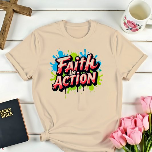 Faith In Action T-Shirt