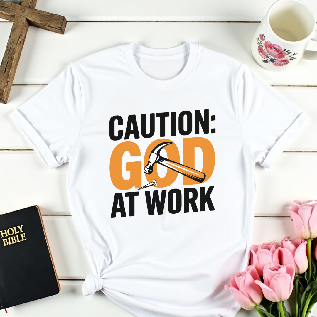God At Work T-Shirt