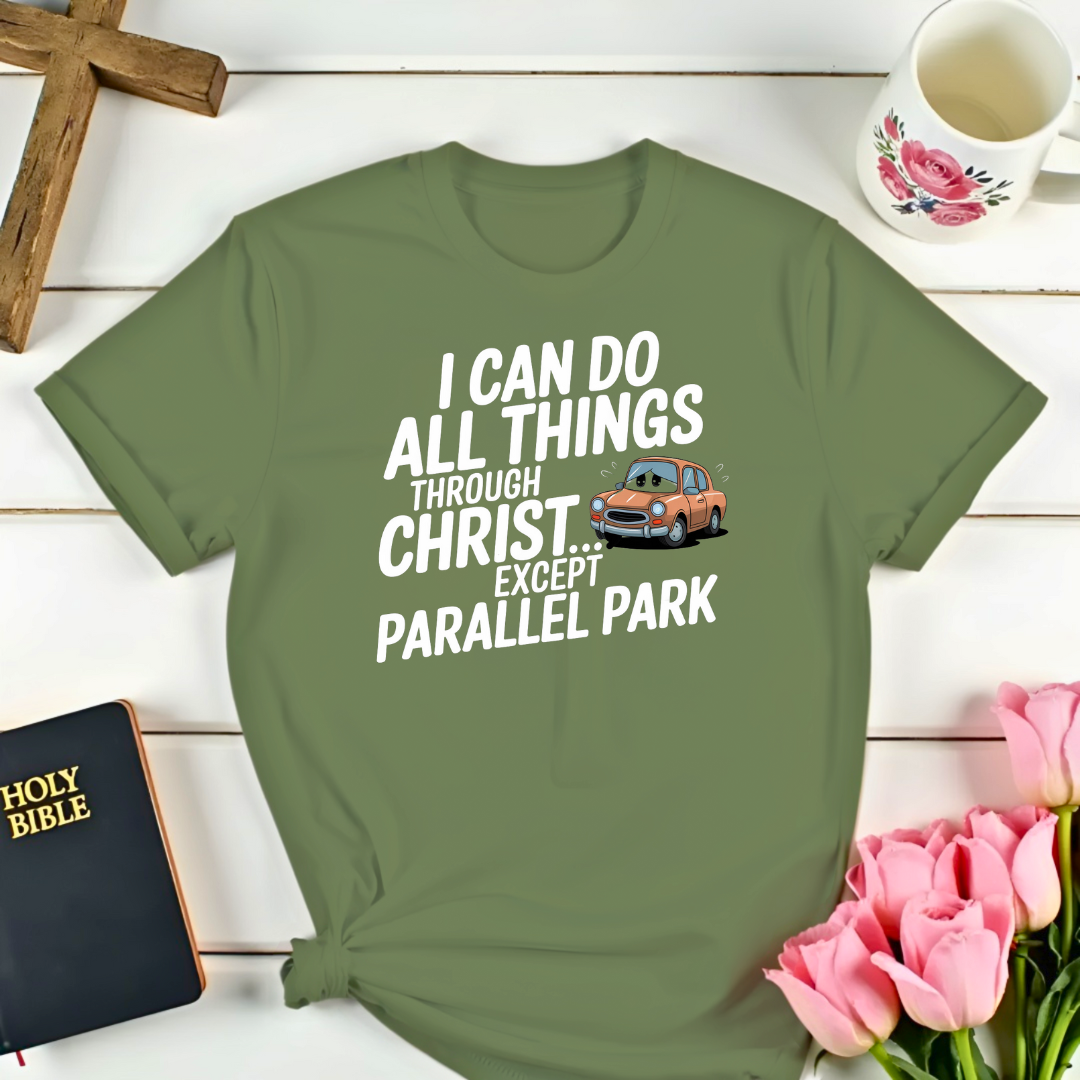 Faith Parallel Parking T-Shirt