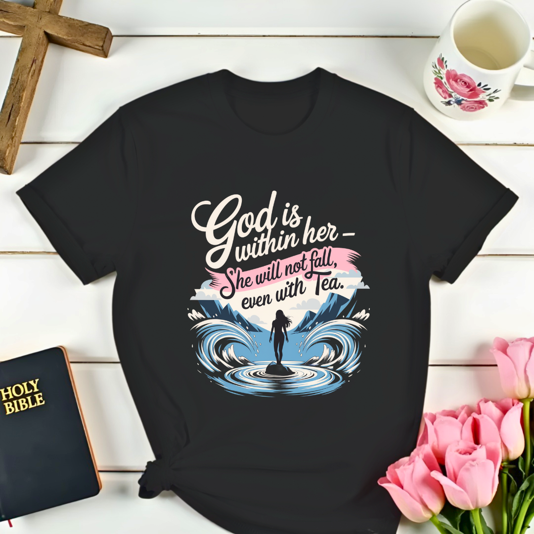 She Will Not Fall T-Shirt