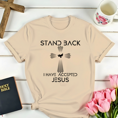 Stand Back T-Shirt