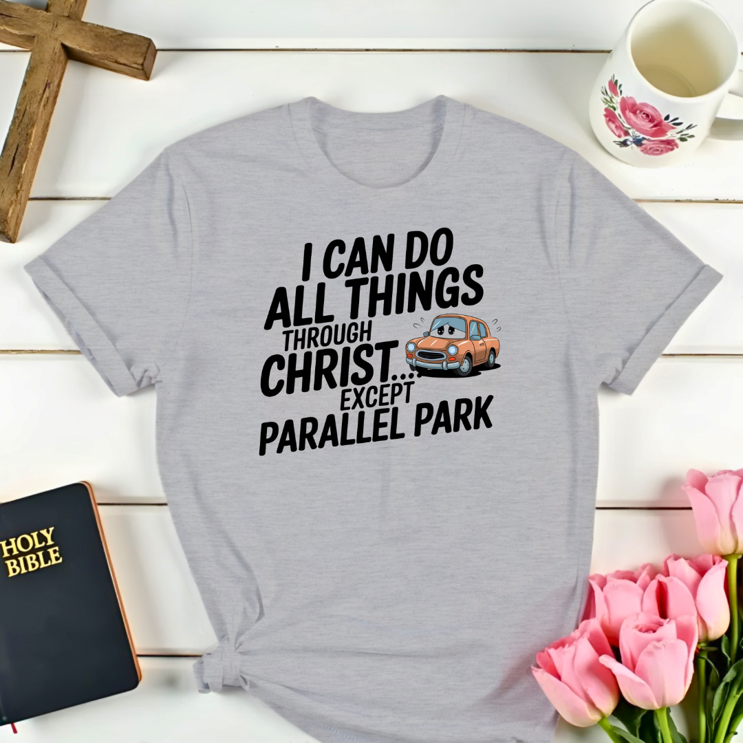 Faith Parallel Parking T-Shirt