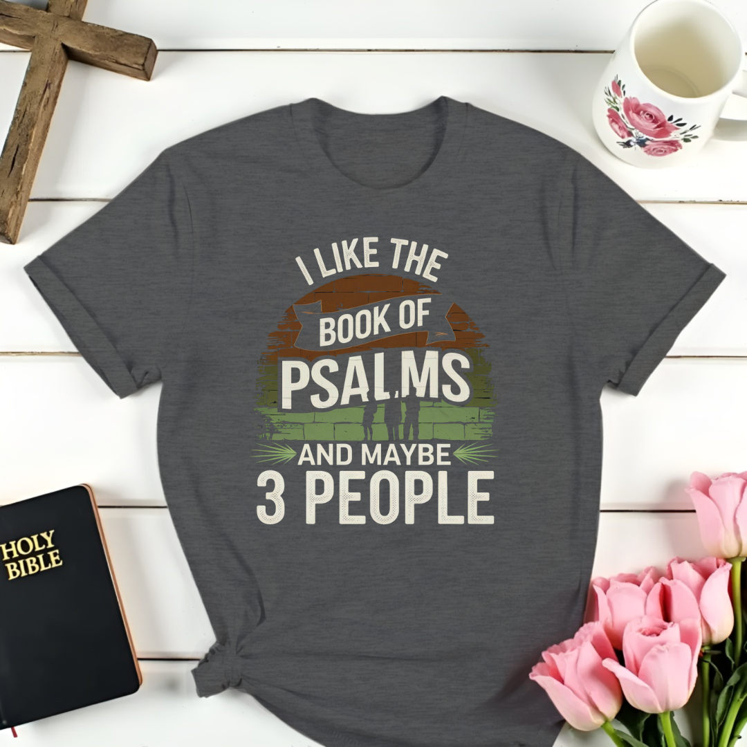 Psalm and 3 People T-Shirt